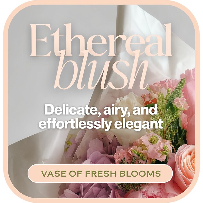 Ethereal Blush - Designer's Choice