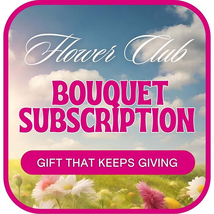 Bouquet Subscription